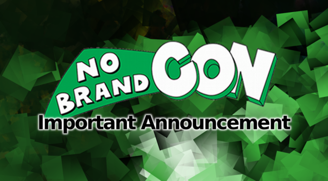 Important Updates to the No Brand Con 2023 COVID-19 Safety Policy