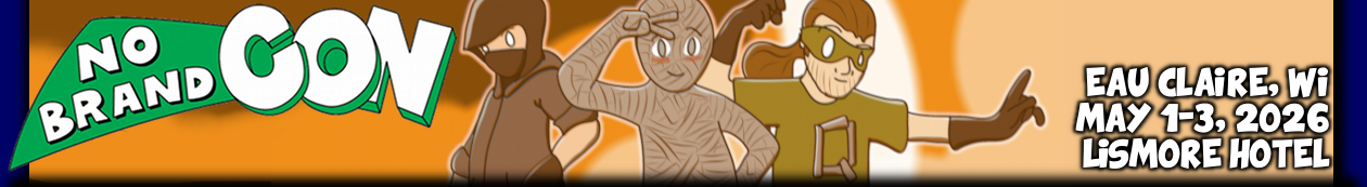 No Brand Con – May 1-3, 2026 in Eau Claire, WI!