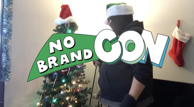 A (Totally New) Holiday Message From the No Brand Heroes!